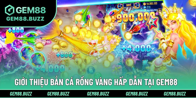 Giới thiệu trò chơi bắn cá Rồng Vàng dưới đại dương